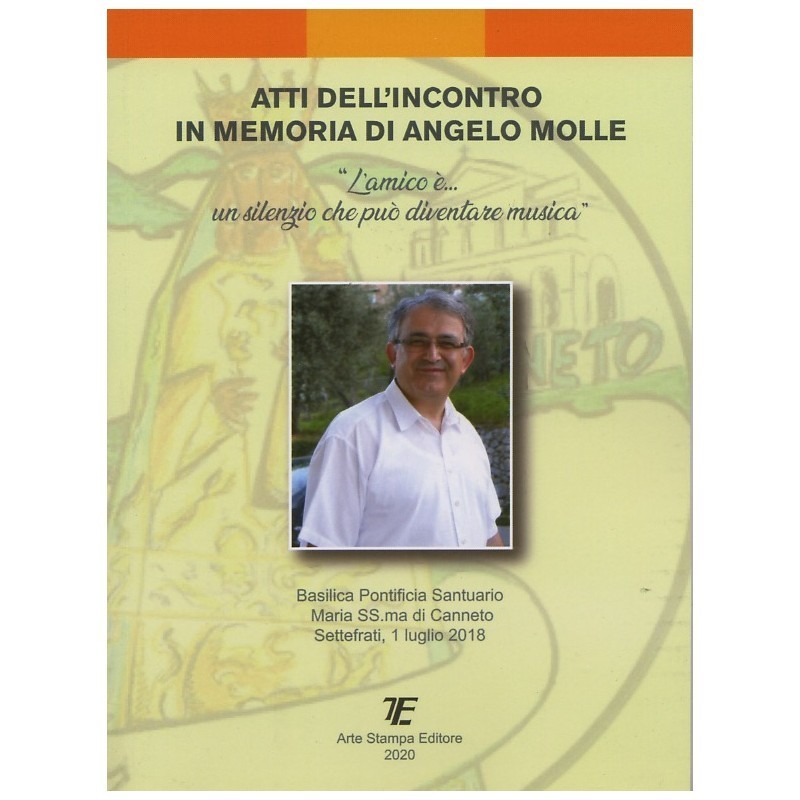 Atti dell'incontro in memoria di Angelo Molle